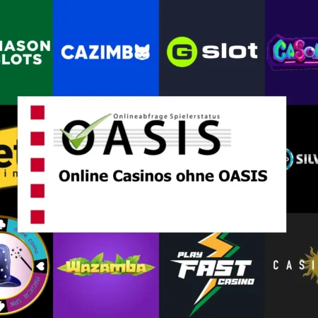 Beste online Casinos ohne OASIS 2025